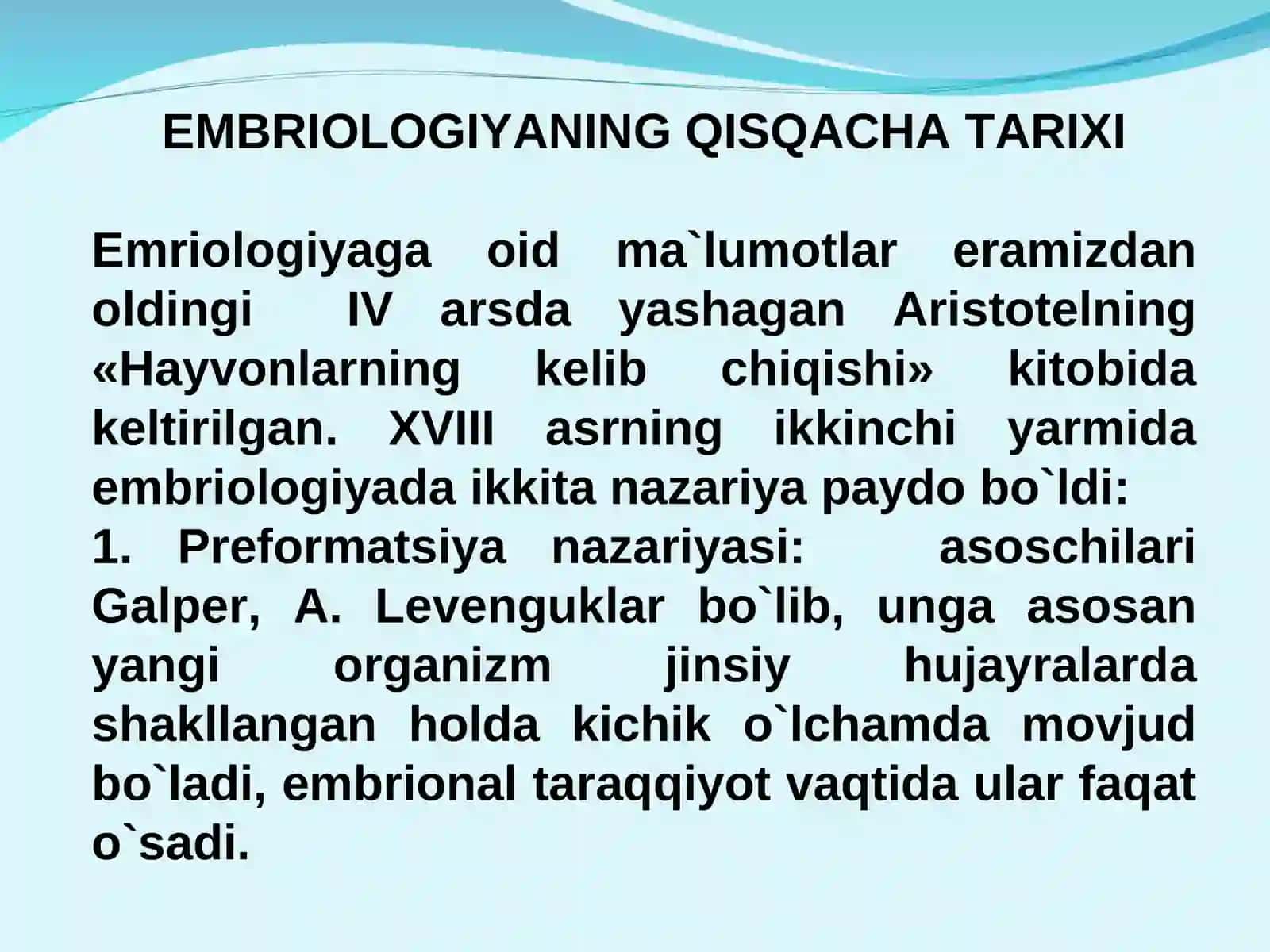 Embriologiya (embryo – xomila, logos – ta`limot) 3