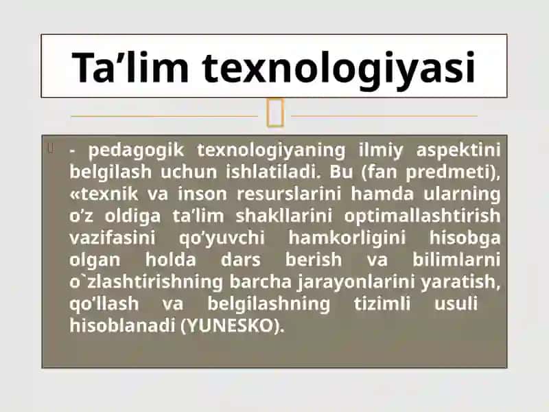 Ta'lim texnologiyalashtirishga kirish 3