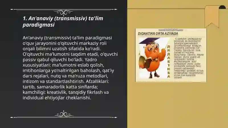 An'anaviy (transmissiv) ta'lim paradigmasi 3