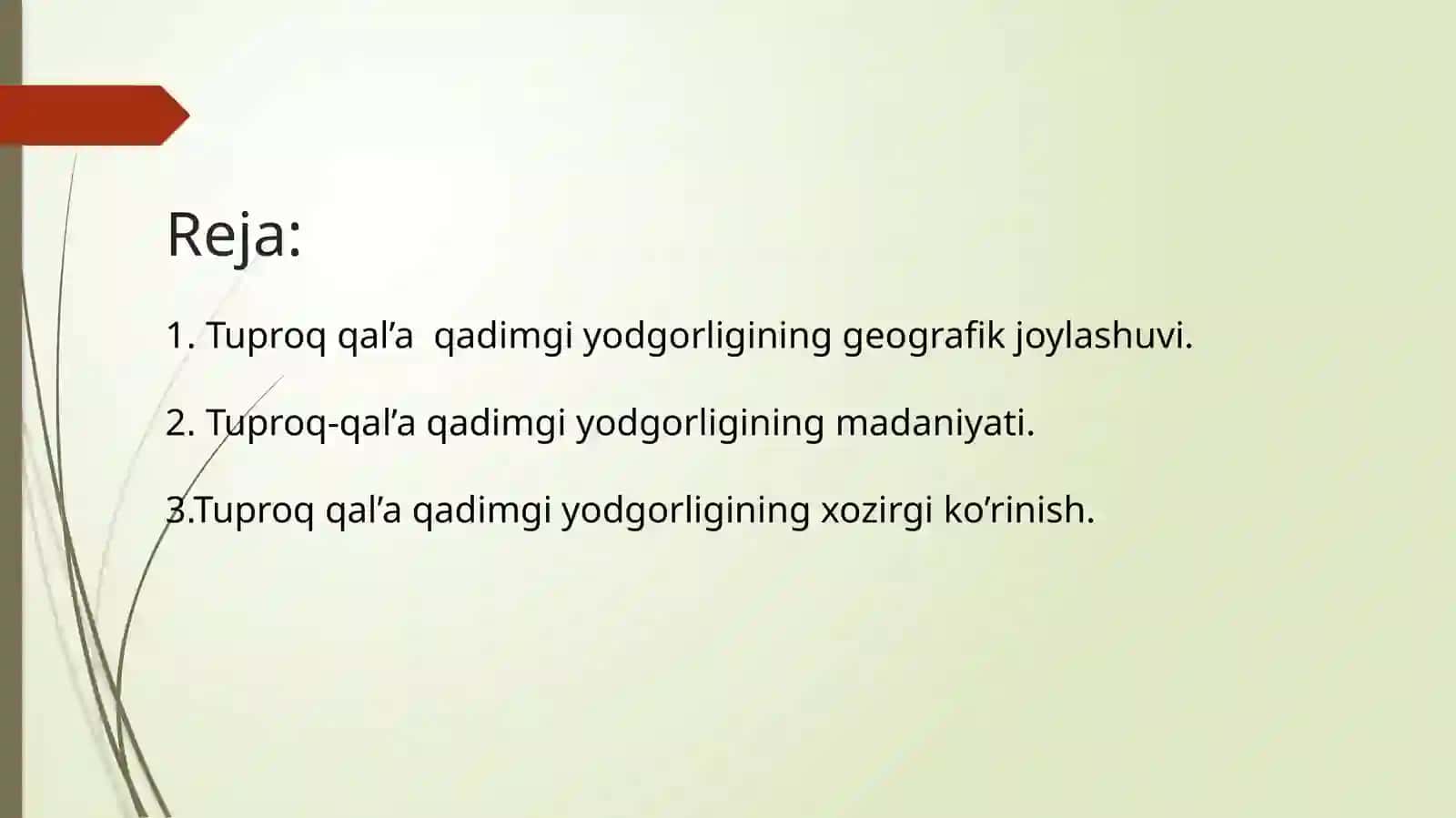 MUSTAQIL ISH: Tuproqqal’a yoki “Yer shahri” 3