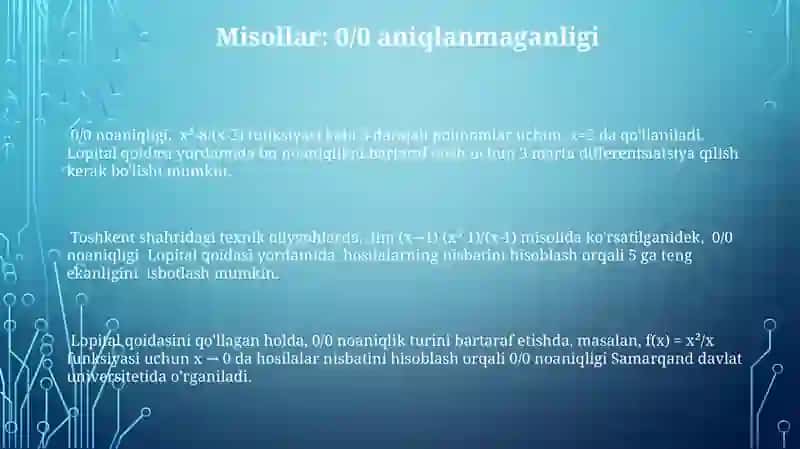Aniqmaslikni ochishda lopital qoidalari 3