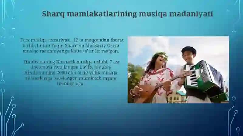 Sharq mamlakatlari musiqasi va madaniyati 3