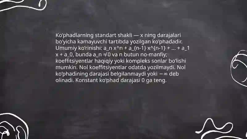 Ko‘phadlarning standart shakli 3