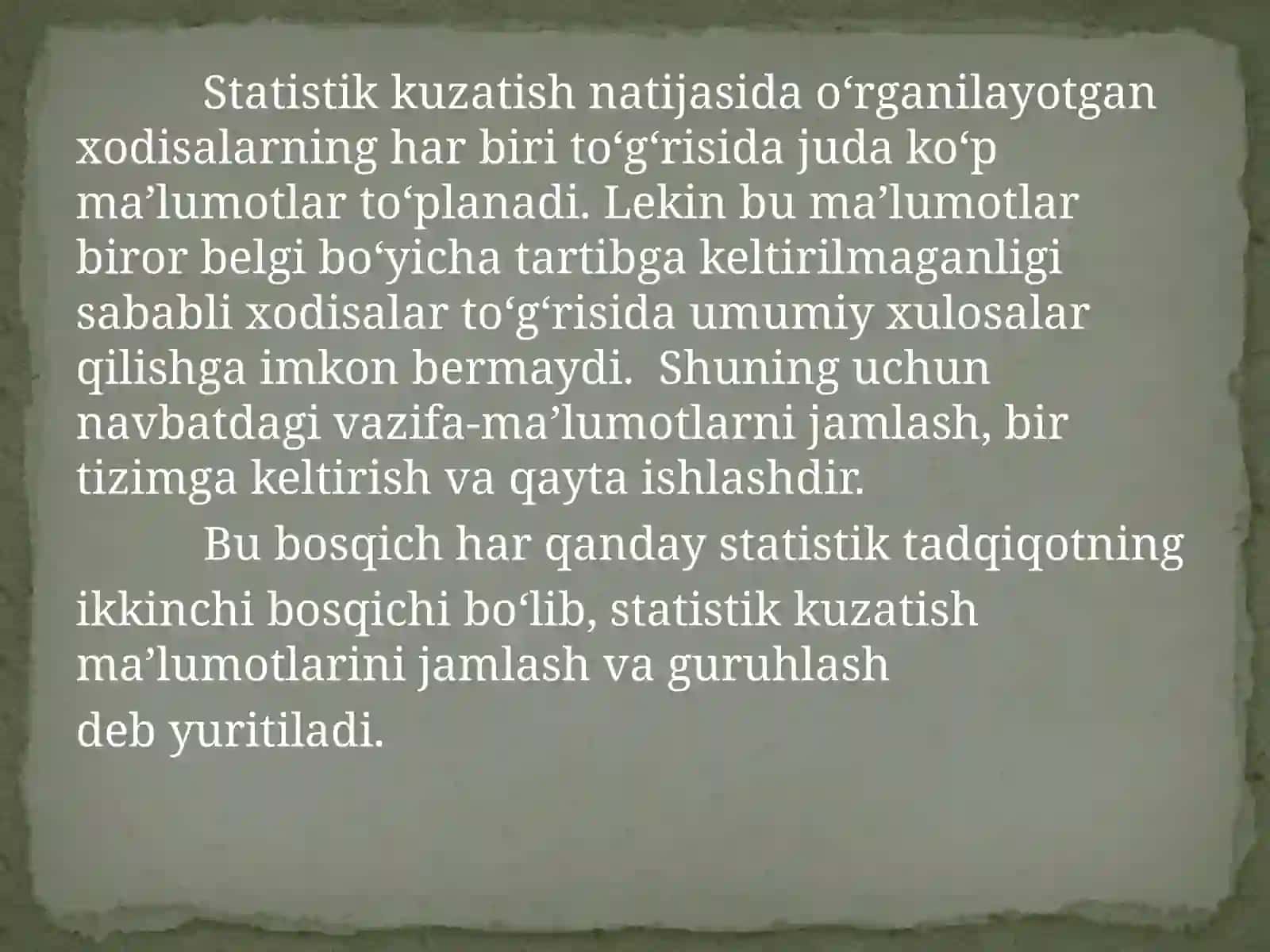 STATISTIKA MA’LUMOTLARNI JAMLASH VA GURUHLASH 3