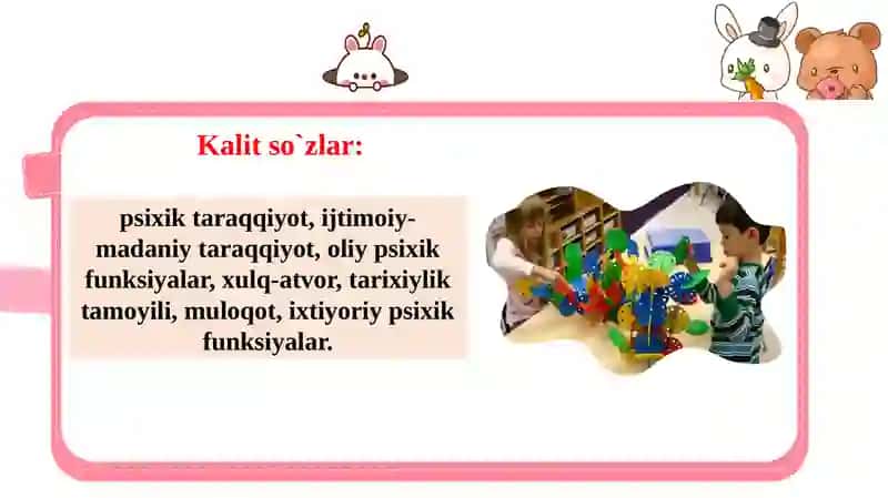 BOLALAR PSIXOLOGIYASINING UMUMIY MASALALARI 3
