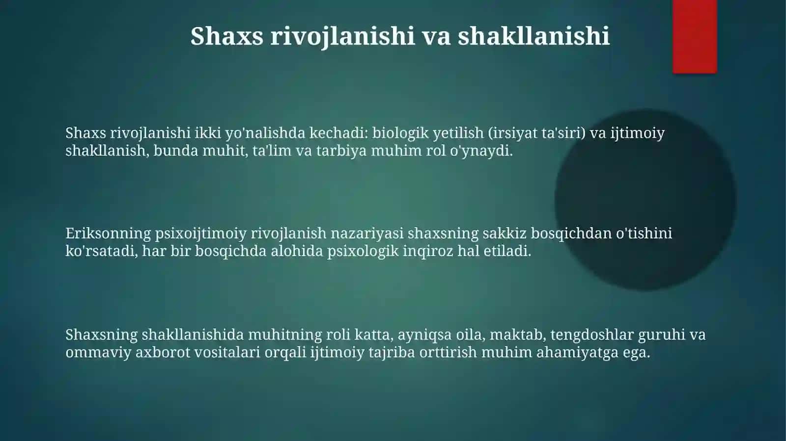Shaxsnirivojlantirish,tarbiyalashvaijtimoiylashtirish 3