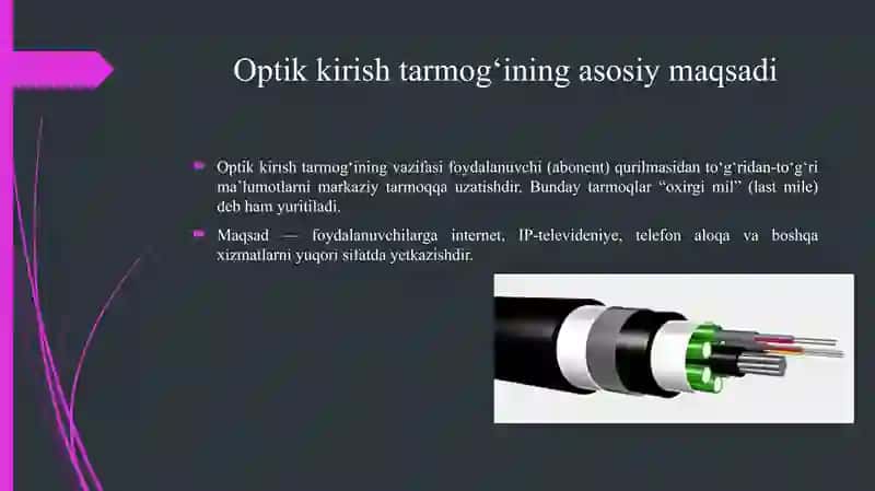 Optik kirish tarmоg‘ining tuzilish tamoyillarini oʻrganish va tadqiq qilish 3