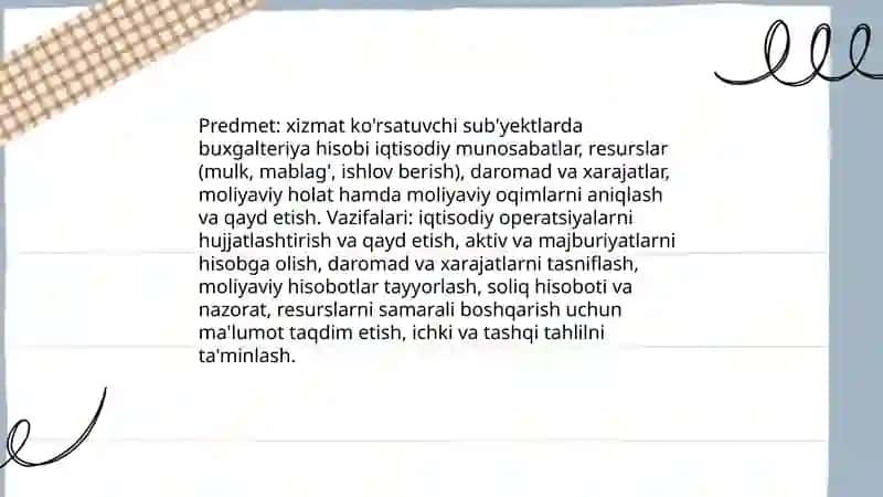Xizmat ko'rsatuvchi sub'yektlarda buxgalteriya hisobi fanining predmeti va metodi 3