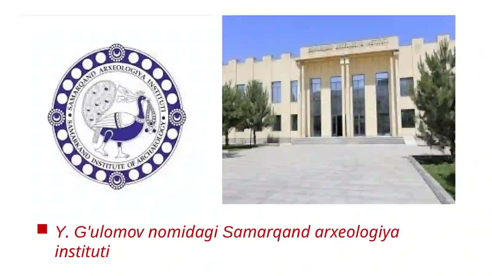 Arxeologiya institutining tashkil etilishi 3