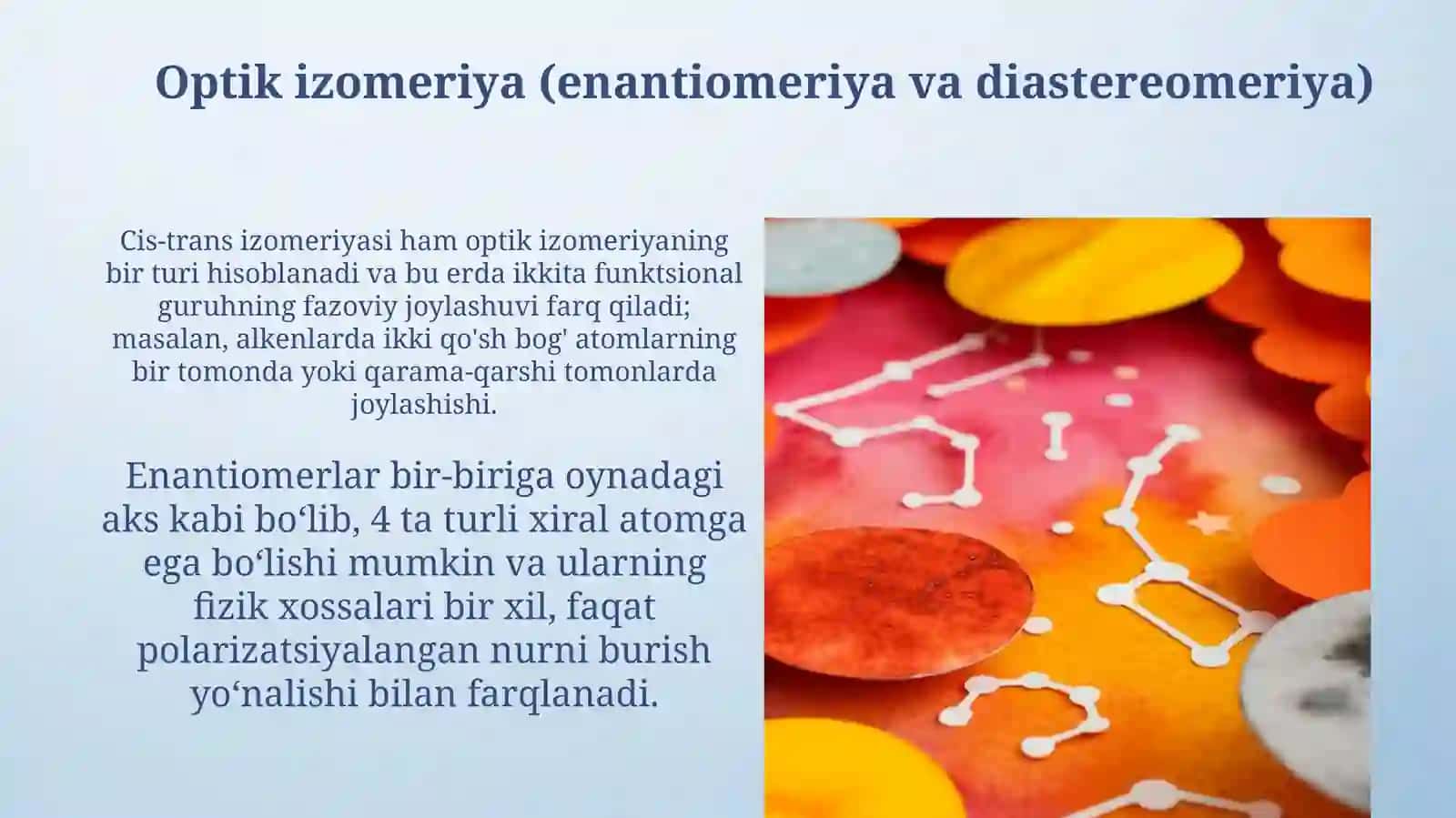 Organik moddalarning fazoviy tizulishi 3