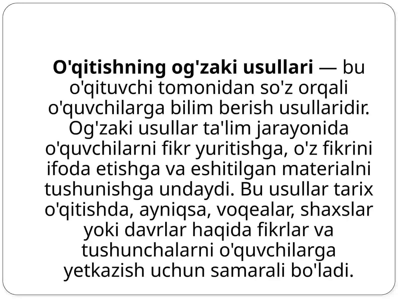 O'qitishning og'zaki usullari va ularning turlari 3