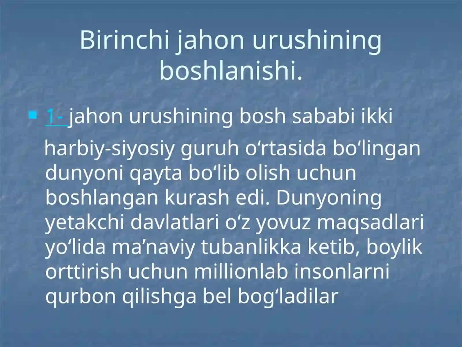 Birinchi jahon urishining boshlanishi va borishi35 3