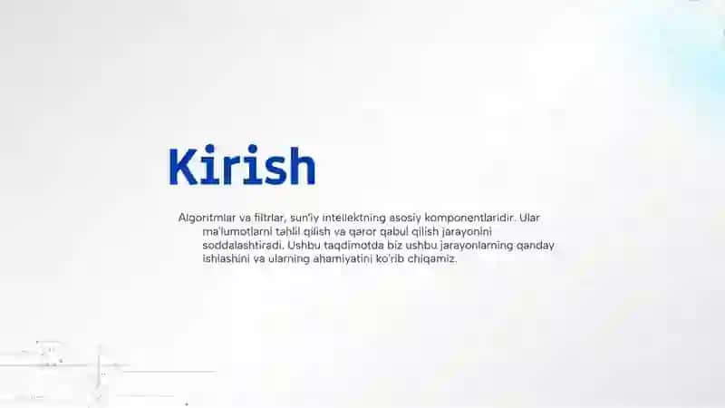 Algoritmlar, filtr va sunʼiy intellekt bilan ishlash 3