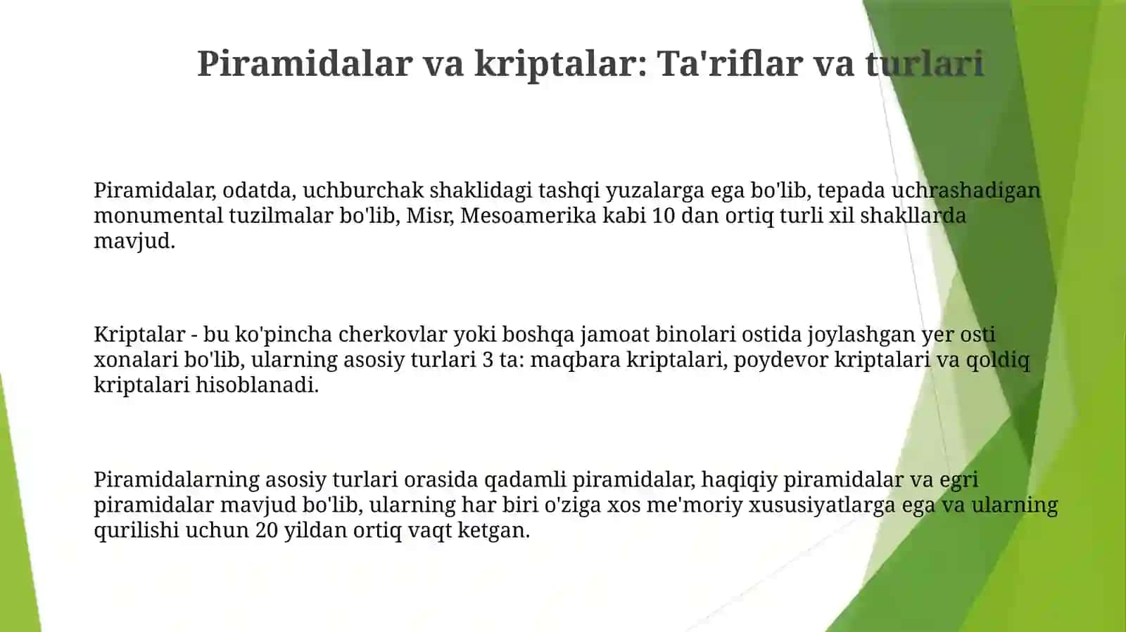 Piramidalar va Kriptalar: Ta'riflar, Turlari va Tarixiy Ahamiyati 3
