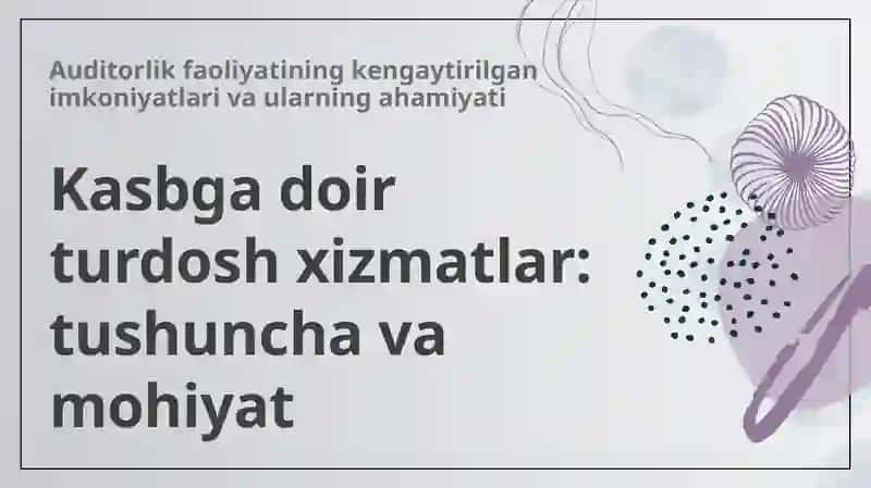 Kasbga doir turdosh xizmatlar 3