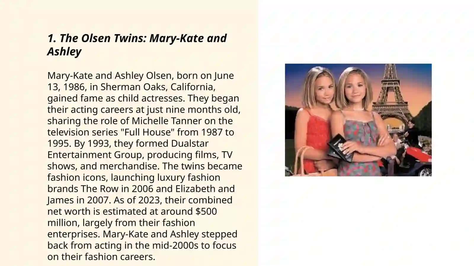 The Olsen Twins: Mary-Kate and Ashley 3