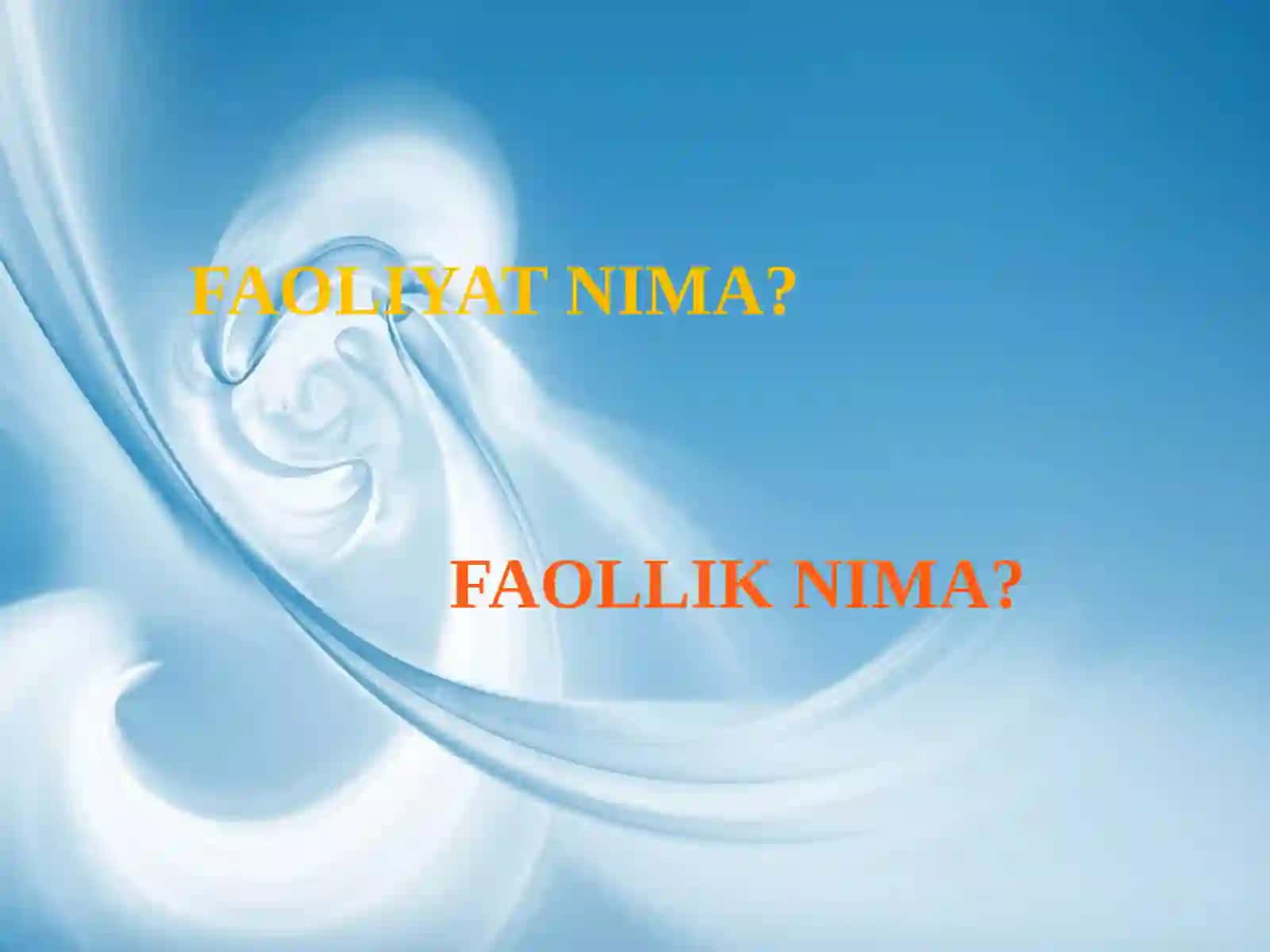 FAOLIYAT VA MOTIVATSIYA 3