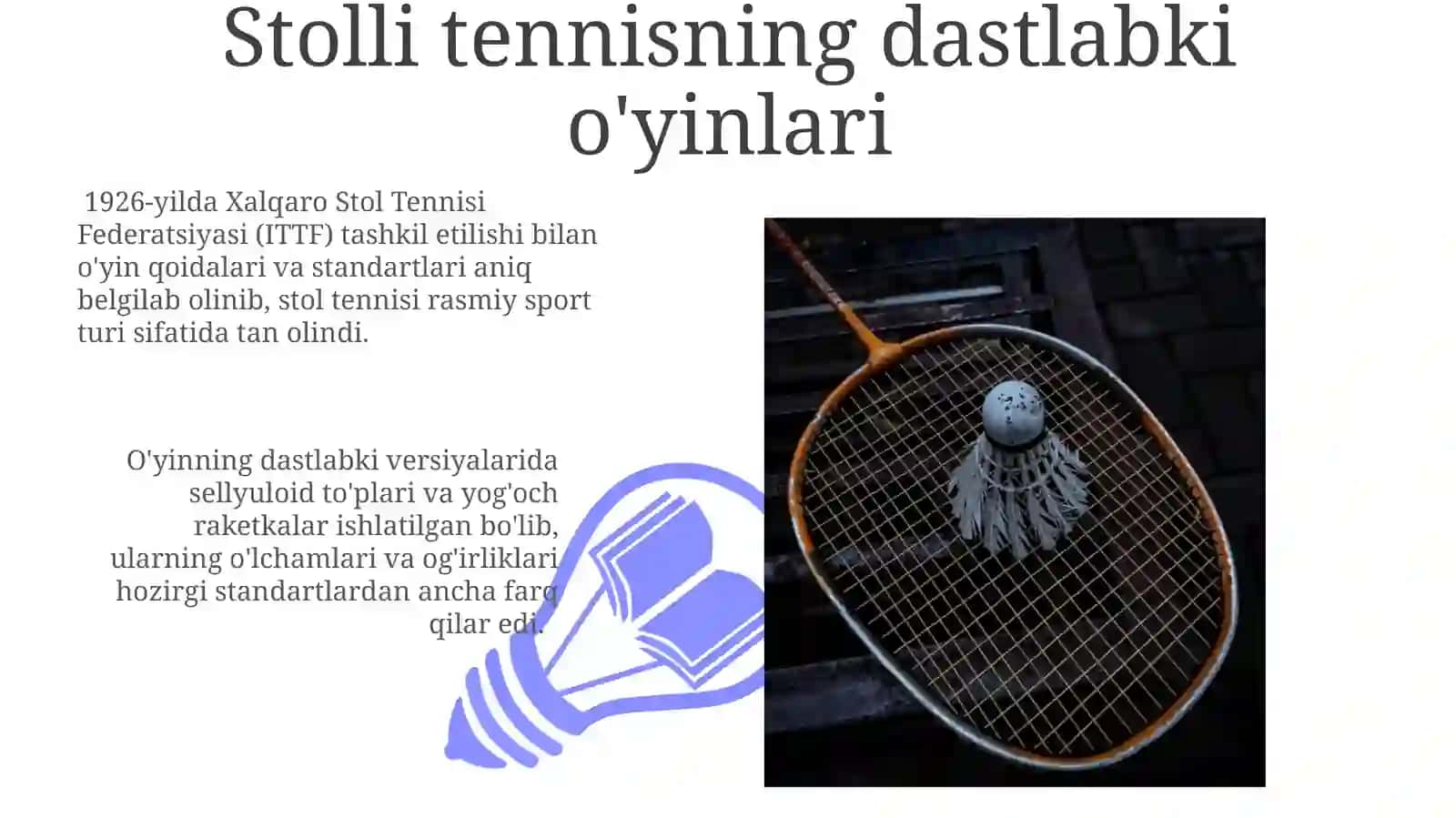 Badmintonning kelib chiqishi tarixi 3