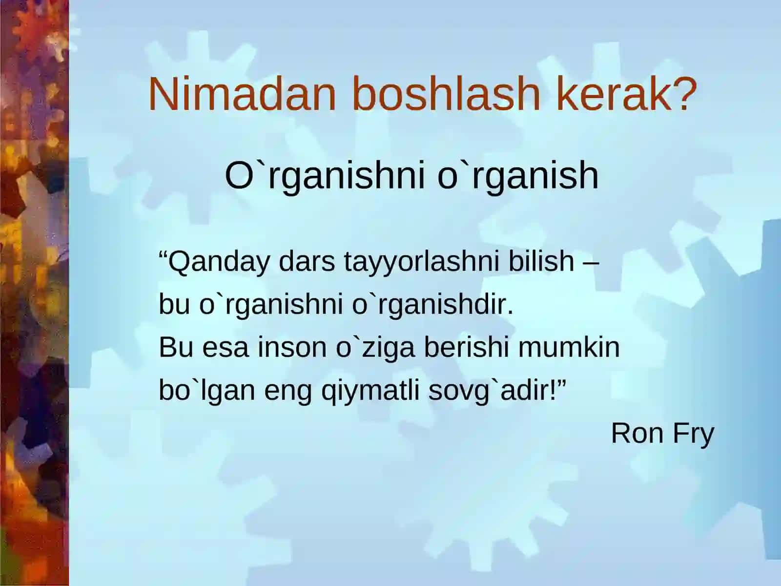 O`zi nima uchun o`qish kerak? 3