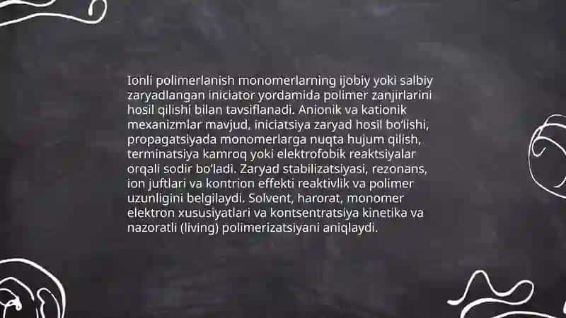Ionli polimerlanish mexanizmi 3
