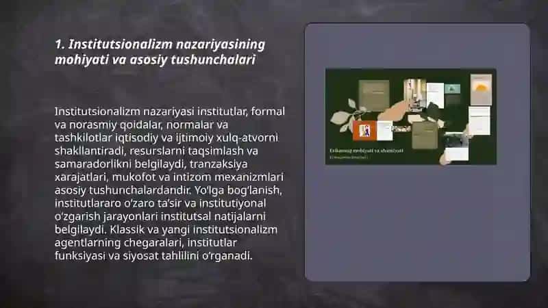 Institutsionalizm yo'nalishi mohiyati va ahamiyati 3
