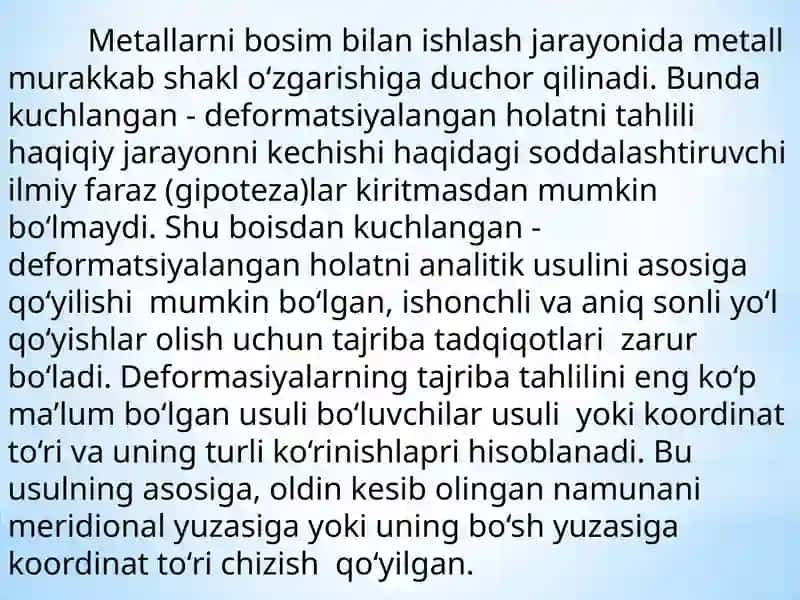 Metallarni bosim bilan ishlash nazariyasi 3