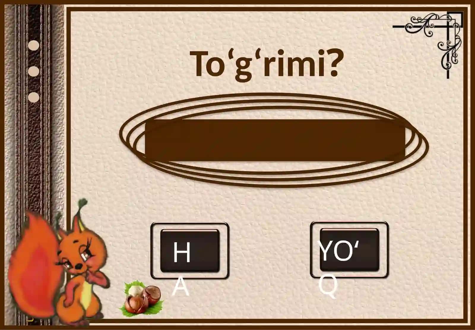 1-sinf MATIMATIKA To‘g‘ri-noto‘g‘rio‘yini To‘g‘rimi? 3