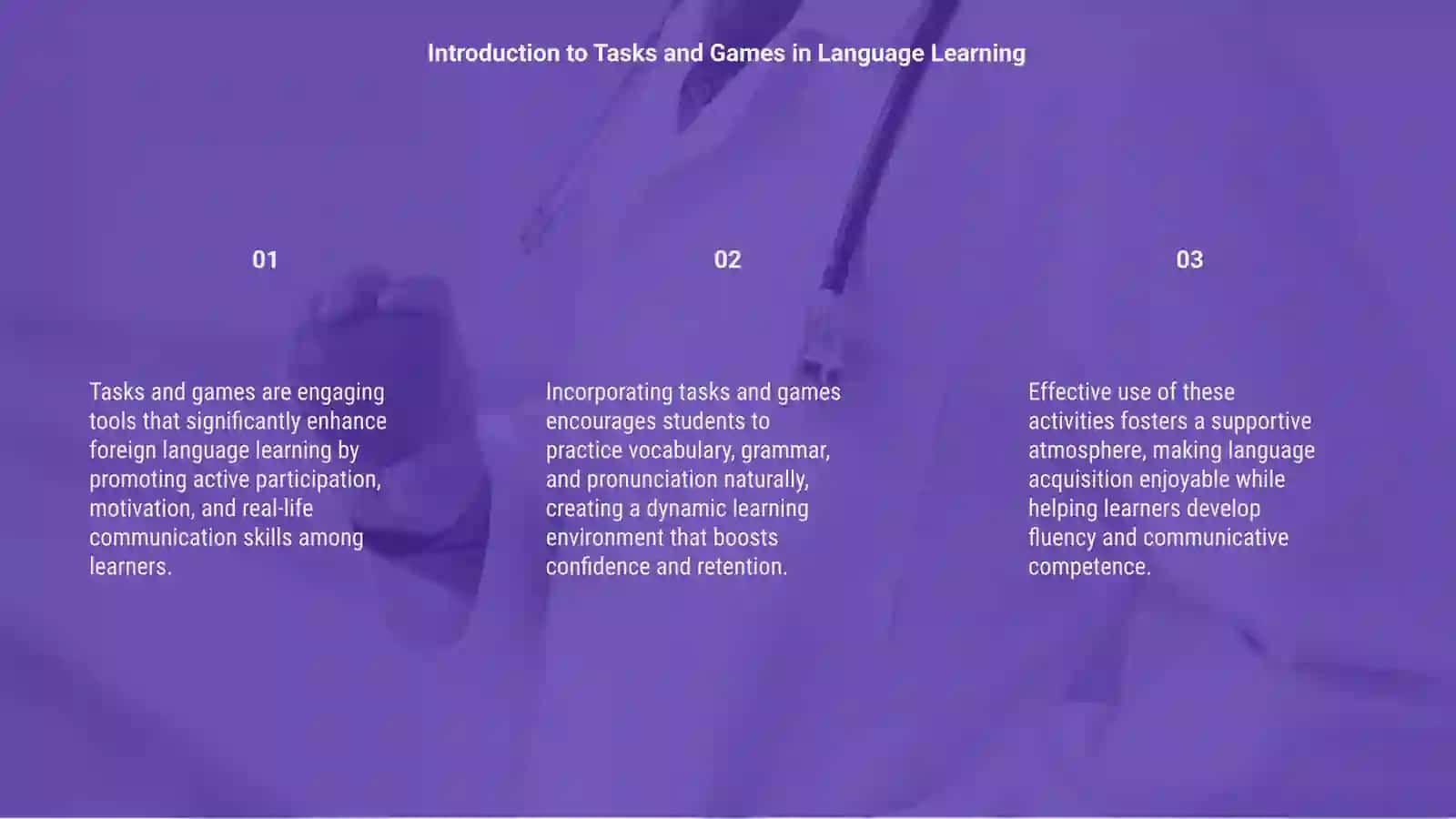 The Role of Task and Games in Foreign Language Teaching 3