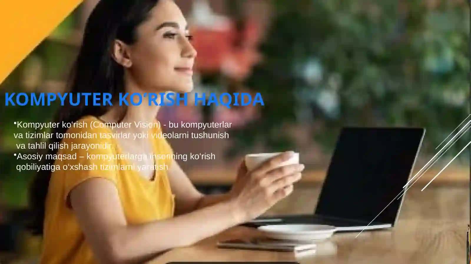 KOMPYUTER KO’RISH(cOMPUTERVISION) 3