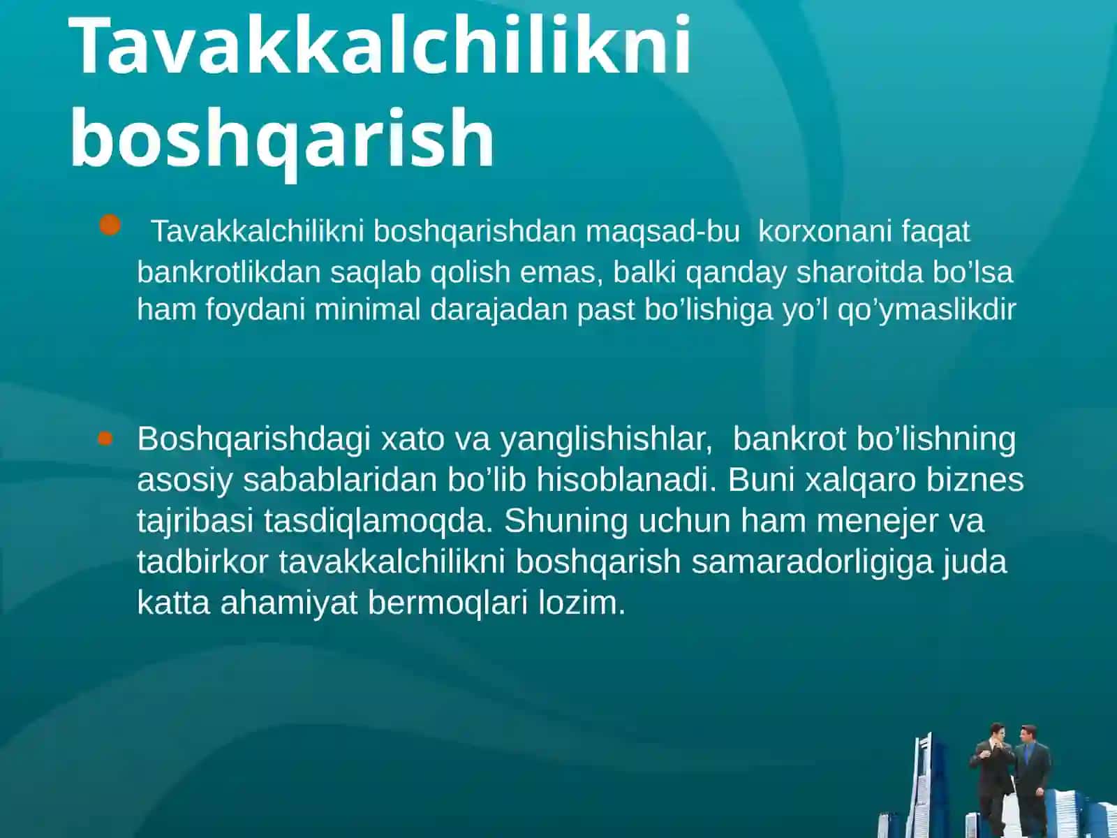 Tavakkalchilikni boshqarish 3