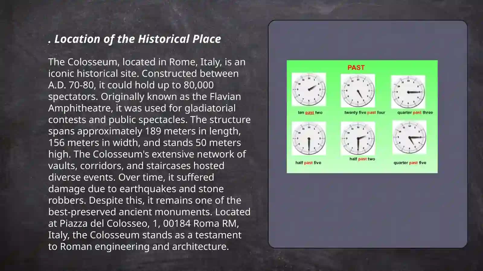 Describe a historical place that you know about 3