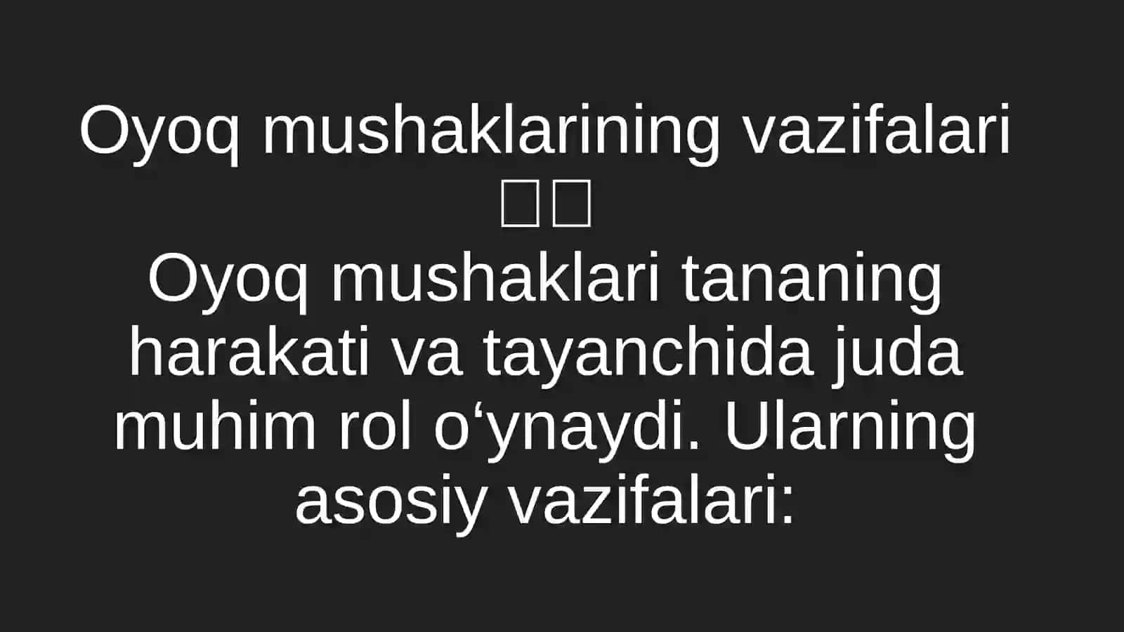 Oyoq muwaklarını vazıfası 3