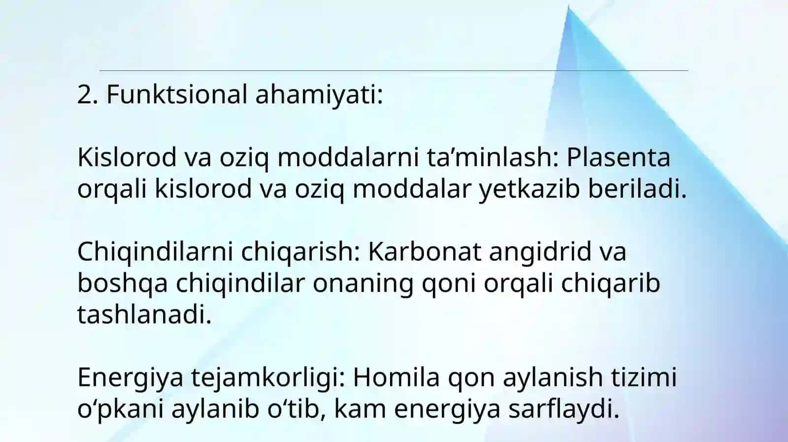 Homila qon aylanish sistemasi.Tug'ilgandan keyingi o'zgarishlar 3