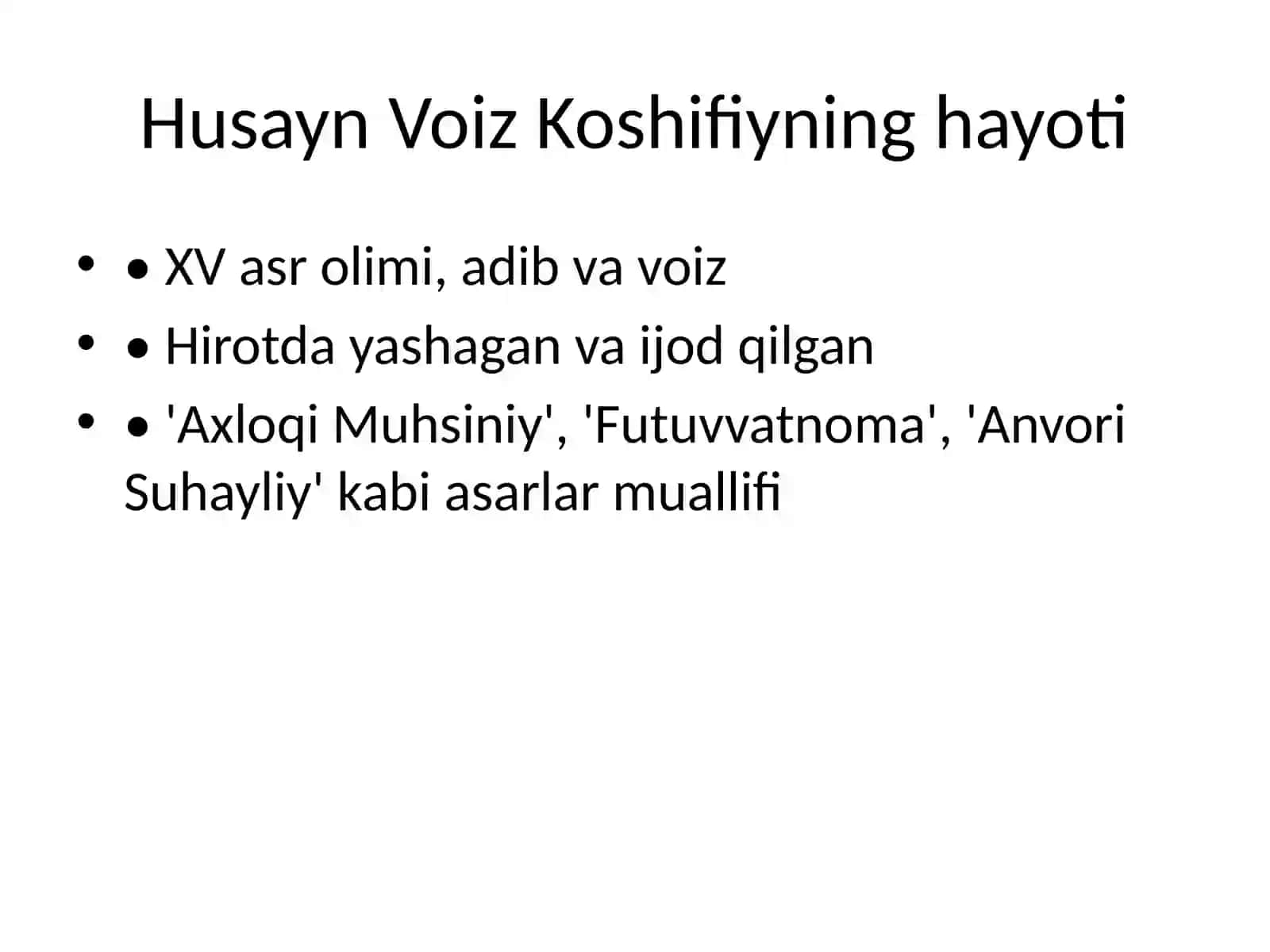 Husayn Voiz Koshifiyning hayoti 3
