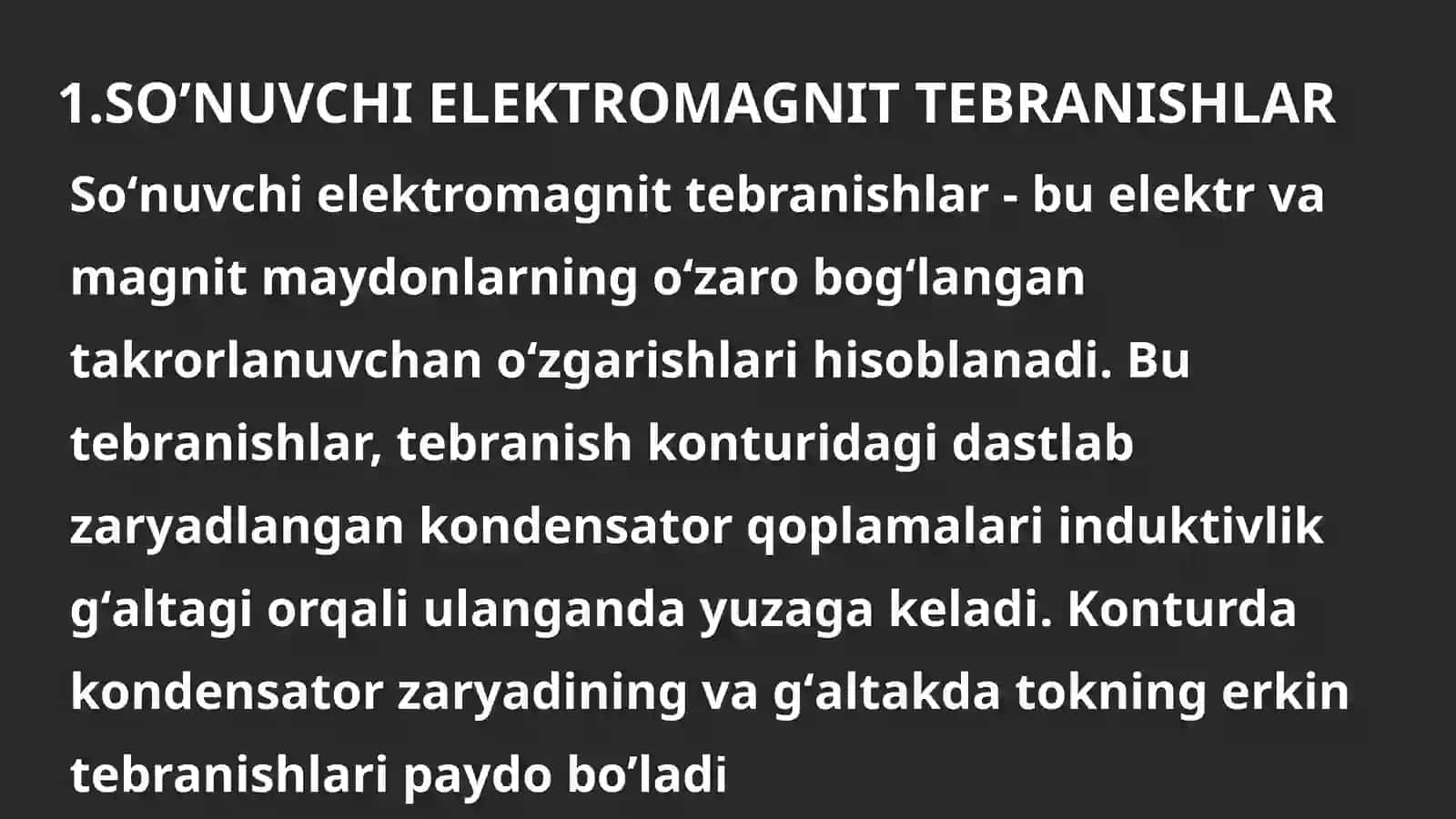 SOʻNUVCHI VA MAJBURIY ELEKTROMAGNIT TEBRANISHLAR 3