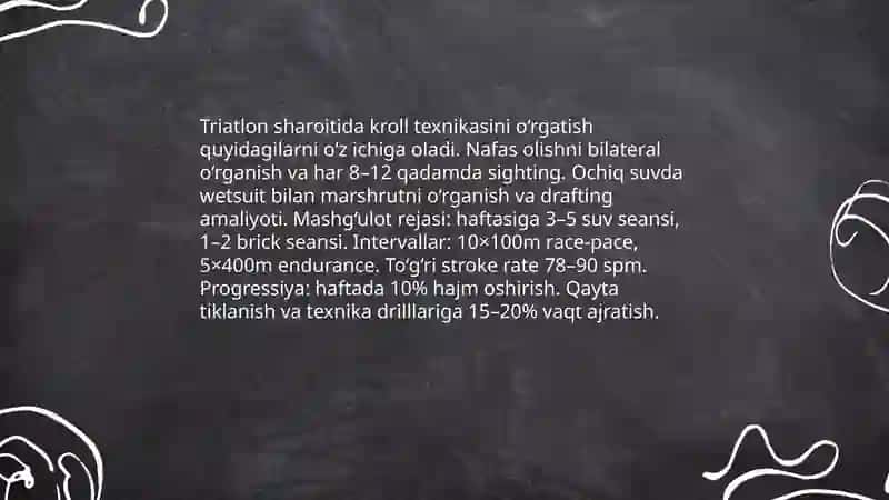Triatlon sport turida kroll, chalqancha suzish, brass, batterlay mashgʻulotlarni tashkil qilish 3
