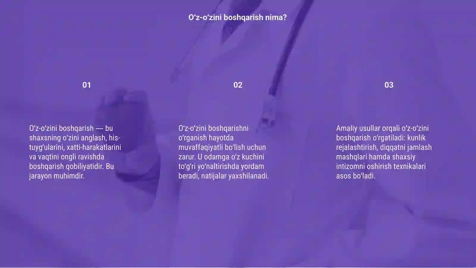 Oʻz-oʻzini boshqarish usullarini amaliy egallash 3