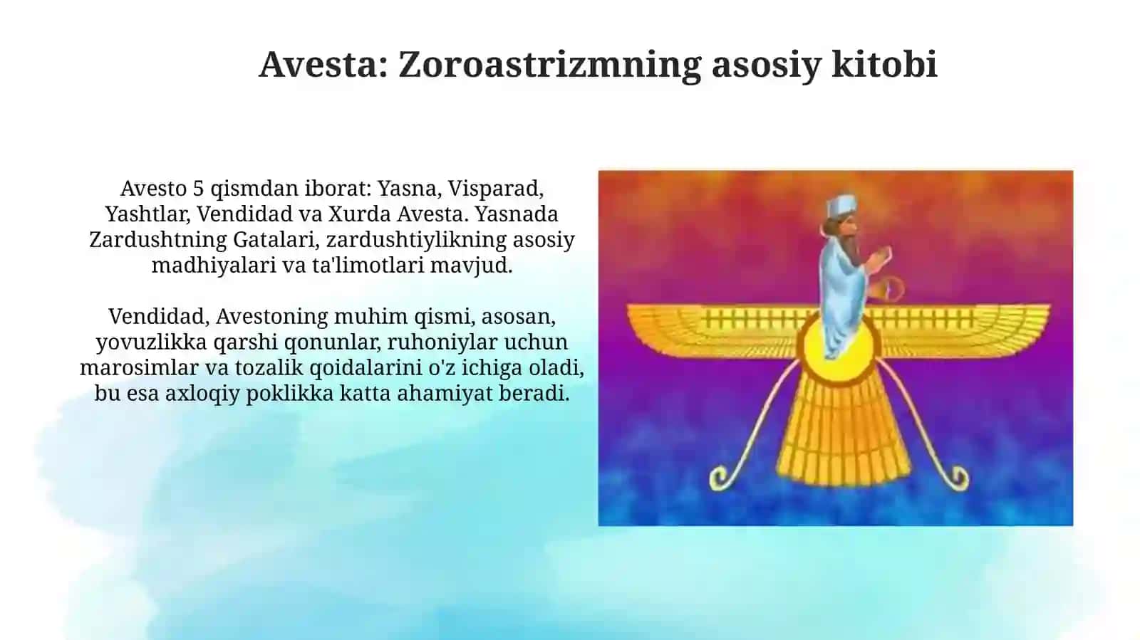 Zardushtiylikning asosiy kitobi Avesto 3