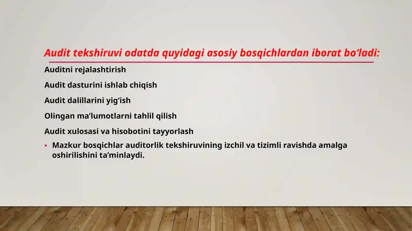 AUDIT TEKSHIRUVINI O‘TKAZISH KETMA-KETLIGI 3