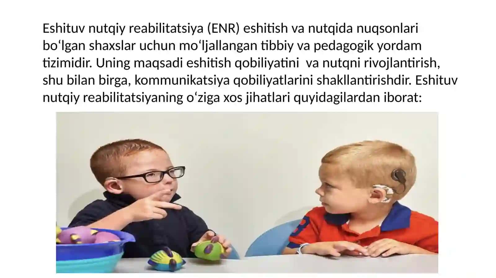 Eshituv-nutqiy reabilitatsiyaning o'zigaxosligi 3