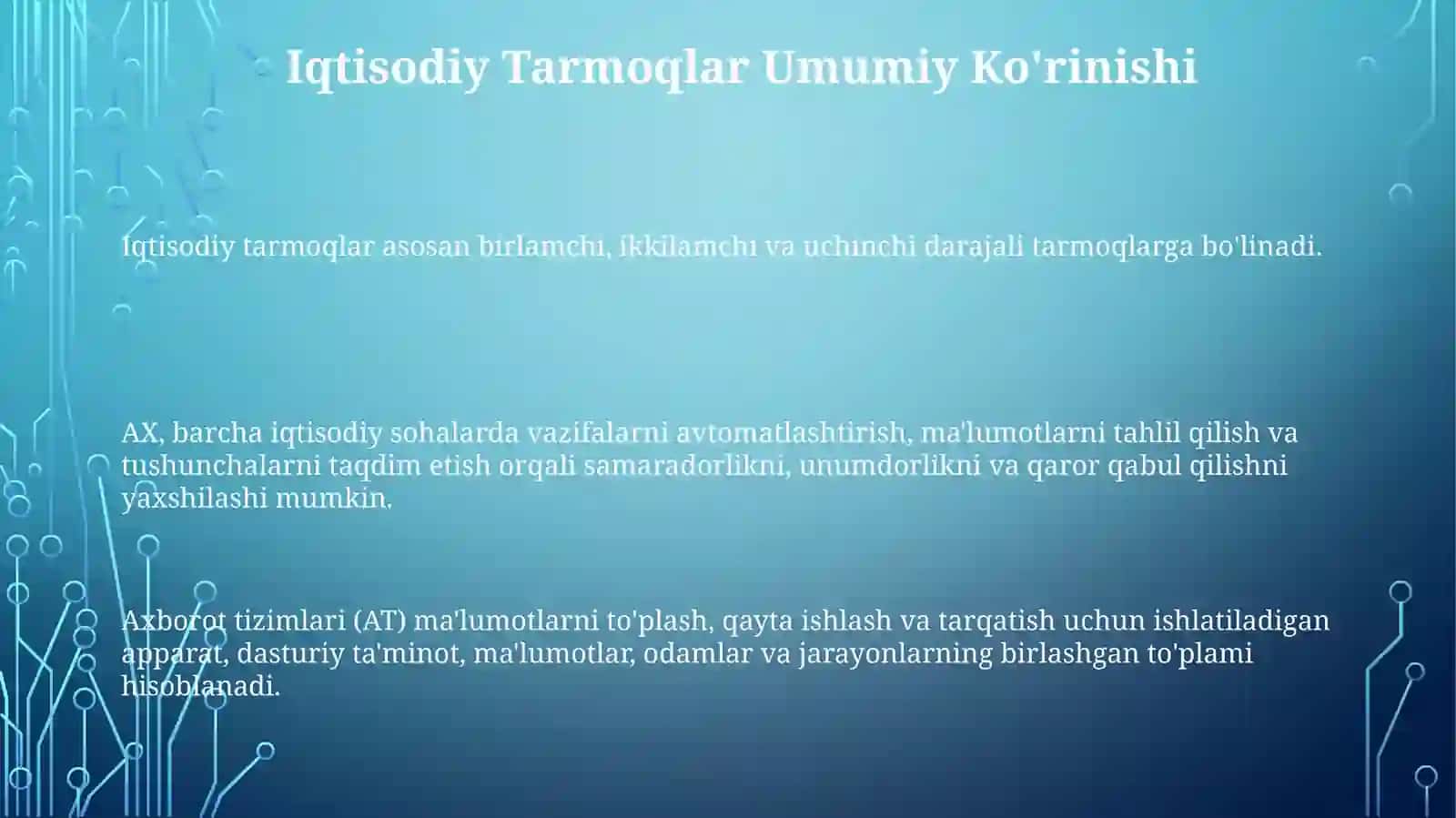 Iqtisodiy tarmoqlar 3
