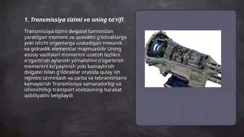 Transmissiya tizimi va uningvazifalari 3