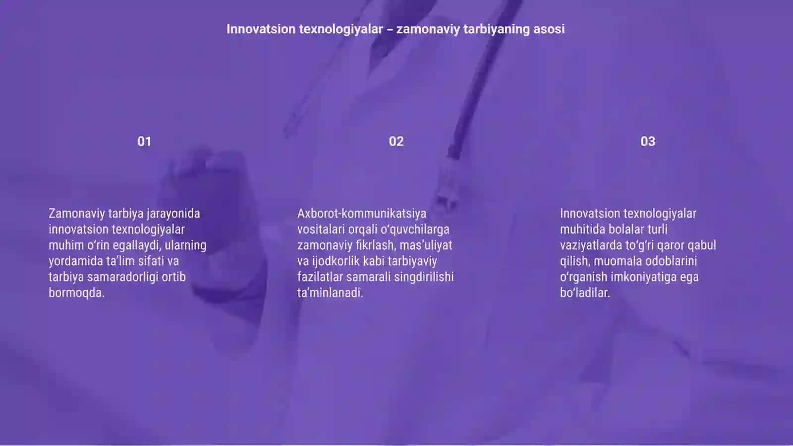 Tarbiyada innovatsion texnologiyalarning o‘rni 3