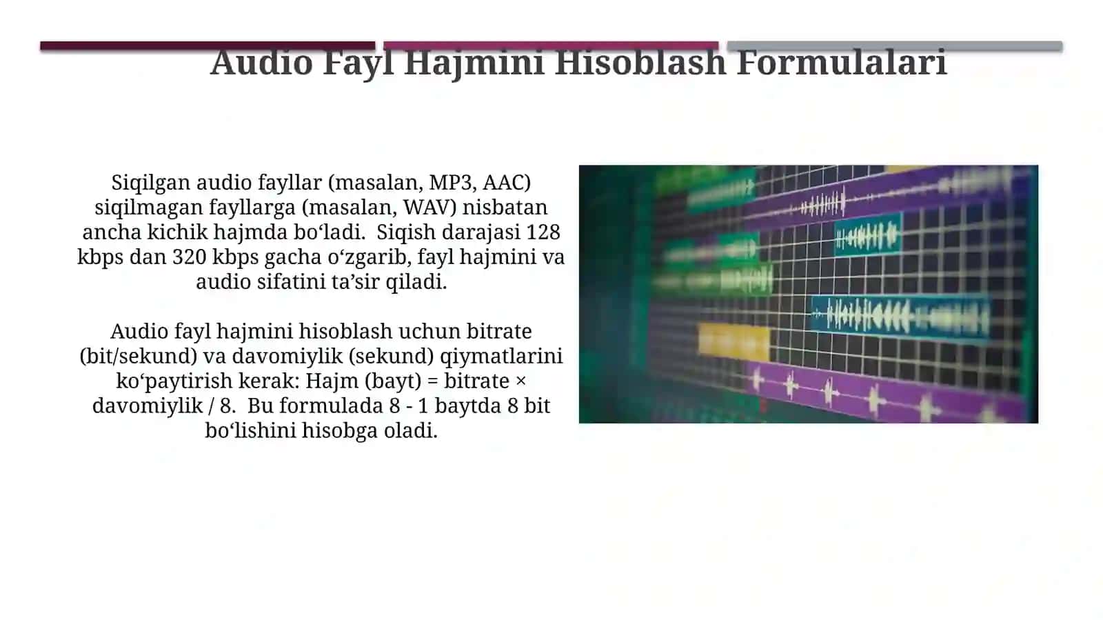 Audio axborotlarni kodlash hajmini aniqlash 3