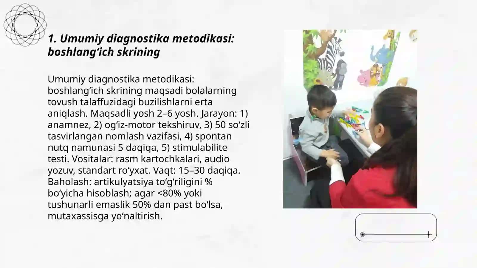 Umumiy diagnostika metodikasi: boshlangʻich skrining 3