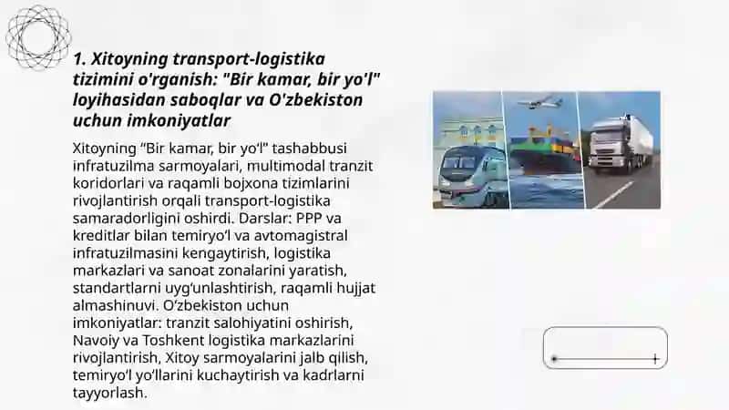 Xitoyning transport-logistika tizimini o'rganish: "Bir kamar, bir yo'l" loyihasidan saboqlar va O'zbekiston uchun imkoniyatlar 3