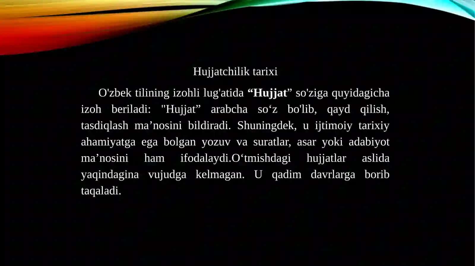 Hujjatchlik tarixi 3