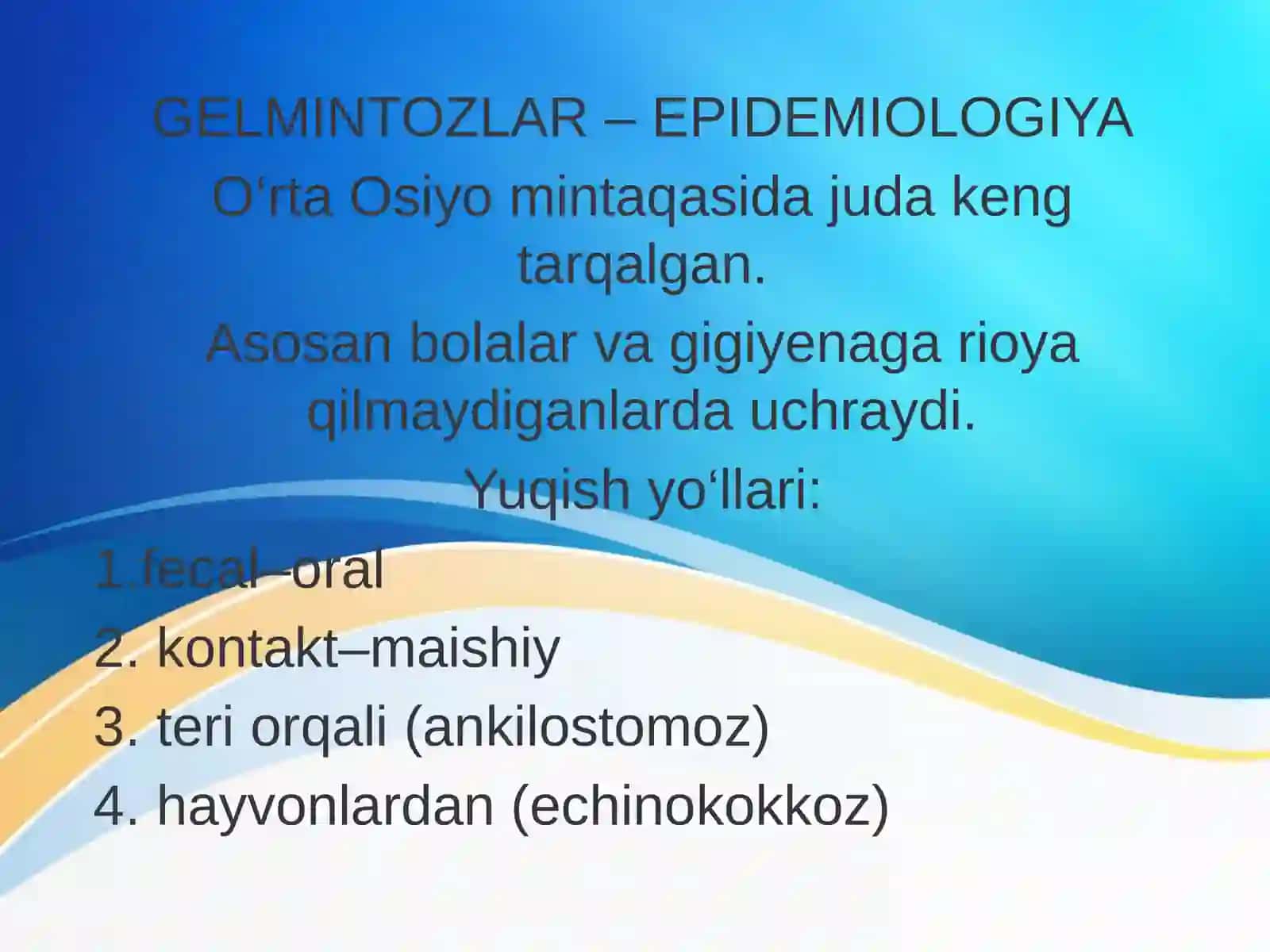 GELMINTOZLAR – UMUMIY TUSHUNCHA 3