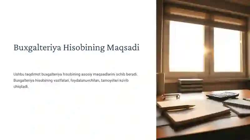 Buxgalteriya hisobining maqsadi, vazifalari. 3