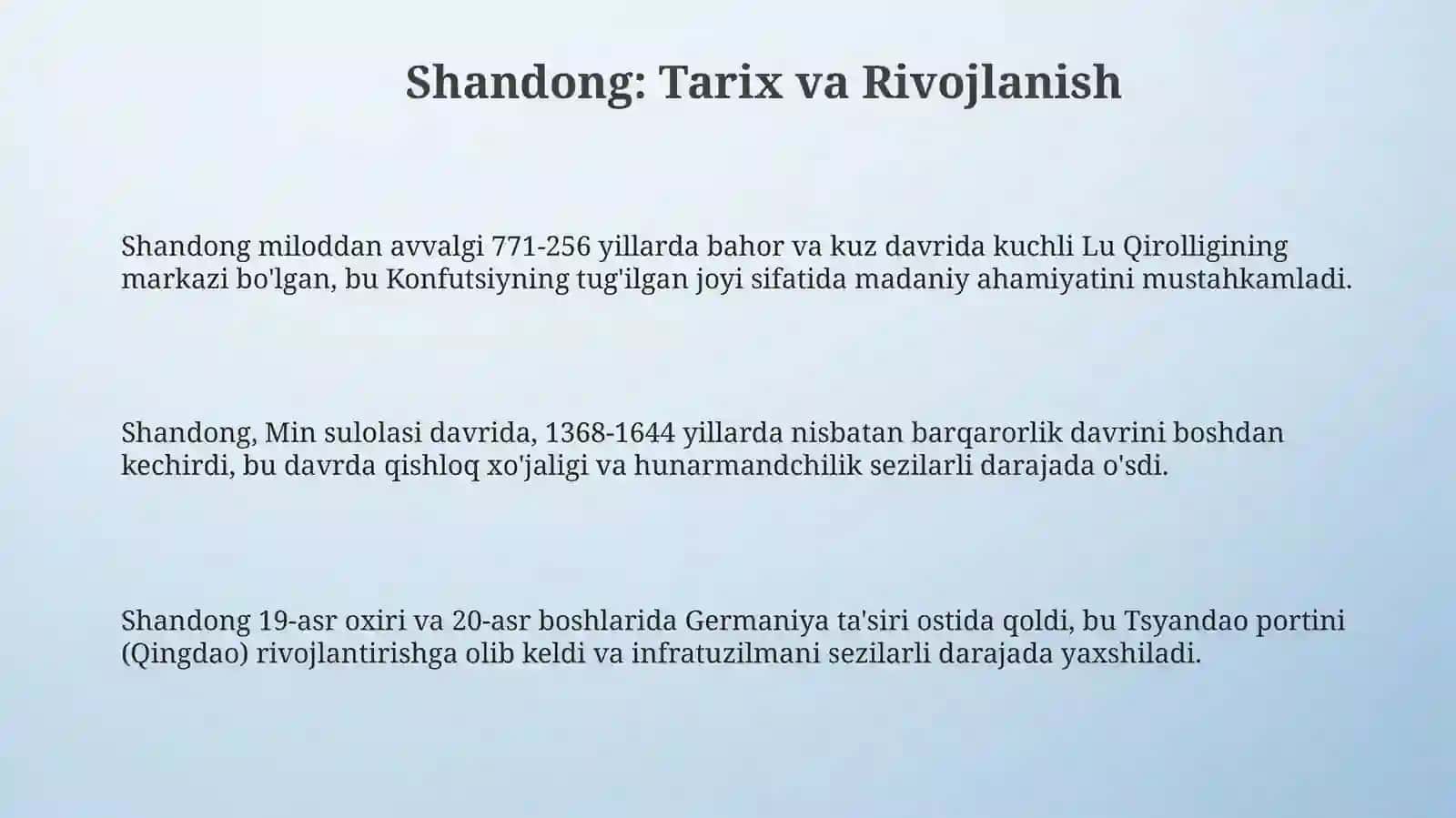 Shandong: Tarix va Rivojlanish 3